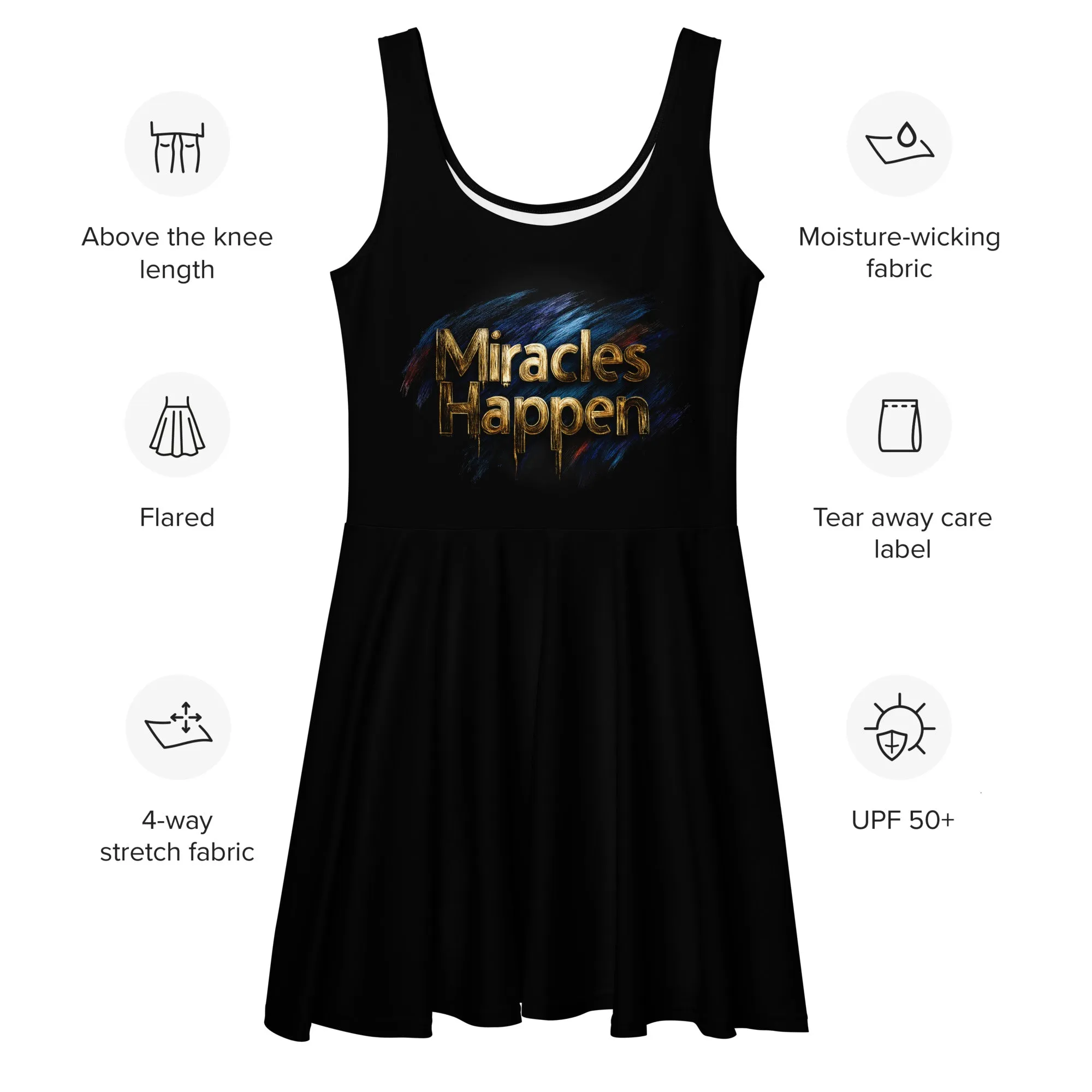 Miracles Happen: Infinite Possibilities Skater Dress